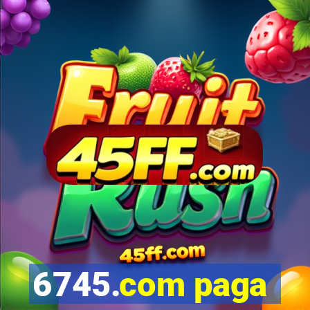 6745.com paga